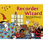 Recorder Wizard Recital Pieces
