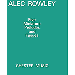 Five Miniature Preludes and Fugues