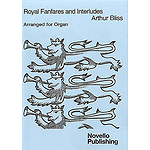 Royal Fanfares and Interludes for Organ