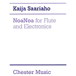 Kaija Saariaho: NoaNoa for Flute and Electronics