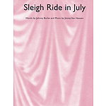 Sleigh Ride in July
