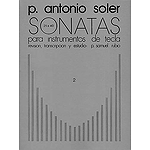 P. Antonio Soler: Sonatas Volume Two