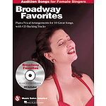Broadway Favorites - Audition Songs for Female Singers