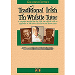 Traditional Irish Tin Whistle Tutor