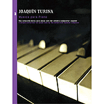 Joaquin Turina: Musica Para Piano Volume 3