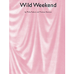 Wild Weekend