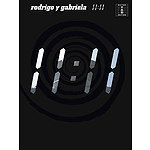 Rodrigo y Gabriela - 11:11