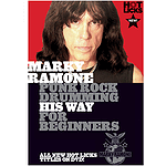 Marky Ramone - Punk Rock Drumming His Way for Beginners