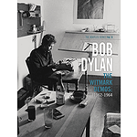 Bob Dylan - The Witmark Demos