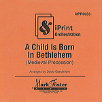 A Child Is Born In Bethlehem