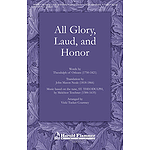 All Glory Laud and Honor