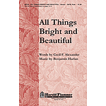 All Things Bright and Beautiful