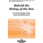 Behold the Rising of the Son