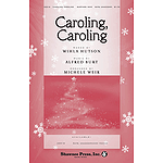 Caroling, Caroling