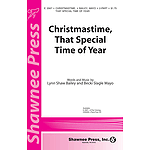 Christmastime, That Special Time of Year