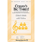 Cohan's Big Three!
