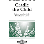 Cradle the Child