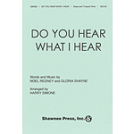 Do You Hear What I Hear?
