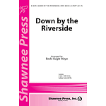 Down by the Riverside
