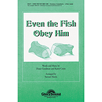 Even the Fish Obey Him