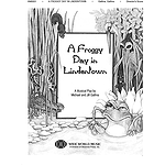 A Froggy Day in Lindentown