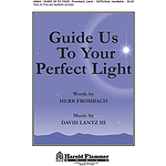 Guide Us To Your Perfect Light