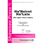 Ha'Neriot Ha'Lalu (We Light These Lights)