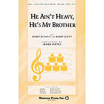 He Ain't Heavy, He's My Brother