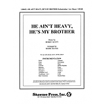 He Ain't Heavy, He's My Brother