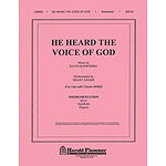 He Heard the Voice of God