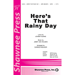 Here's That Rainy Day