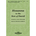 Hosanna to the Son of David