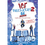 IceBreakers 2