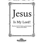 Jesus Is My Lord!