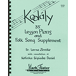 Kodaly: 35 Lesson Plans Textbook