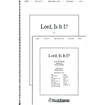 Lord, Is It I? (from Song of the Shadows)