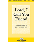 Lord, I Call You Friend