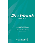 Mes Chants (My Song)