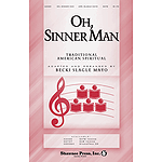 Oh Sinner Man
