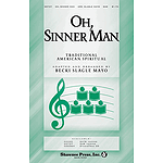 Oh Sinner Man