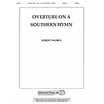 Overture on a Southern Hymn