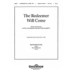 The Redeemer Will Come