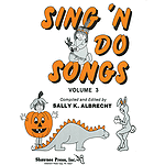 Sing 'N Do Songs Vol. 3 Unison Collection