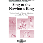 Sing to the Newborn King