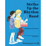 Strike Up the Rhythm Band 2-Part Collection