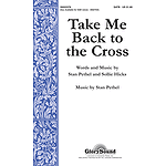 Take Me Back to the Cross