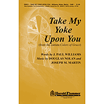 Take My Yoke Upon You