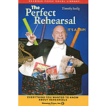 The Perfect Rehearsal