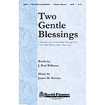 Two Gentle Blessings
