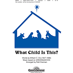 What Child Is This? SATB